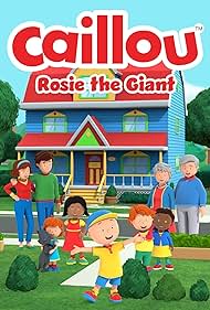 Caillou: Rosie the Giant (2022)