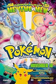 Pokémon: The First Movie - Mewtwo Strikes Back (1999)