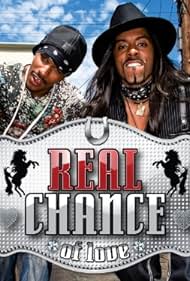 Real Chance of Love (2008)