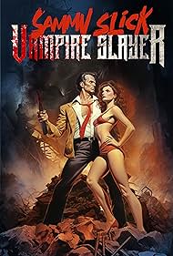 Sammy Slick: Vampire Slayer (2023)