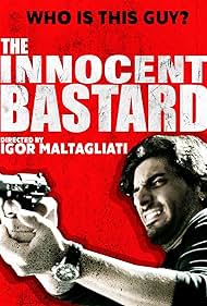 The Innocent Bastard (2016)